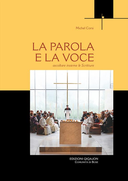 La Parola e la voce. Leggere le Scritture nella liturgia. Con CD Audio - Michel Corsi - copertina