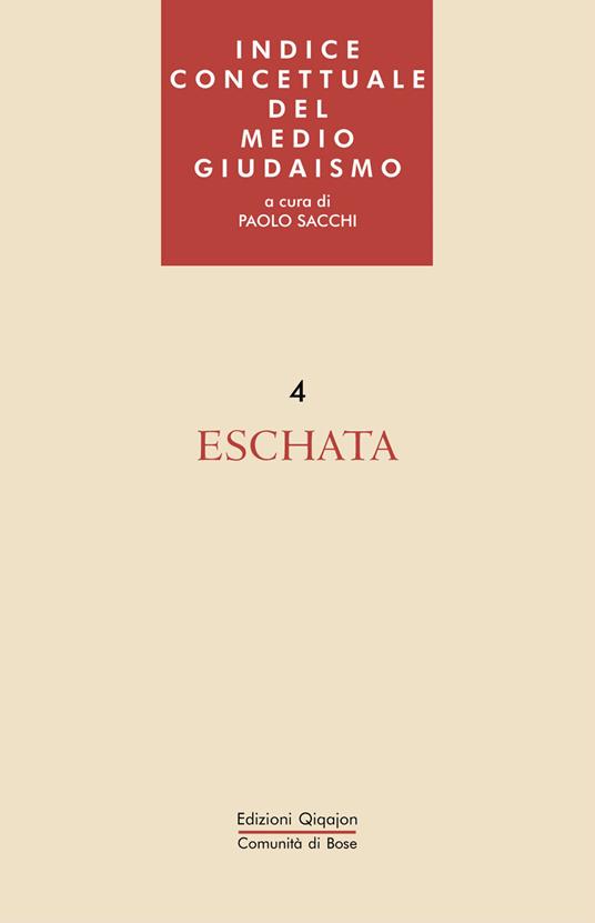 Indice concettuale del medio giudaismo. Vol. 4: Eschata - copertina
