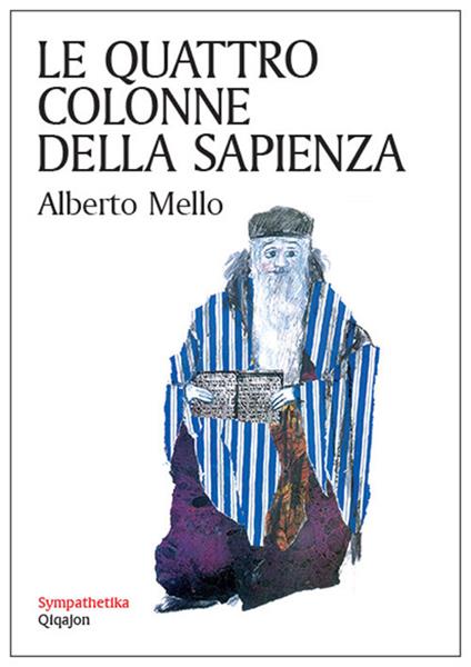 Quattro colonne della sapienza - Alberto Mello - copertina