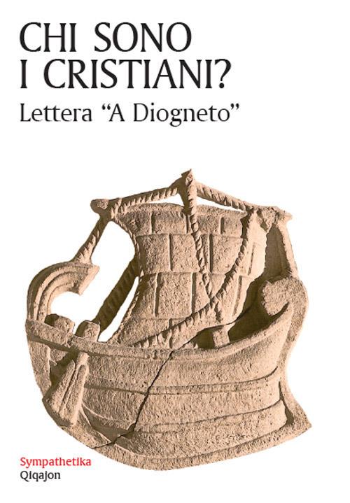 Chi sono i cristiani? Lettera a Diogeneto - copertina
