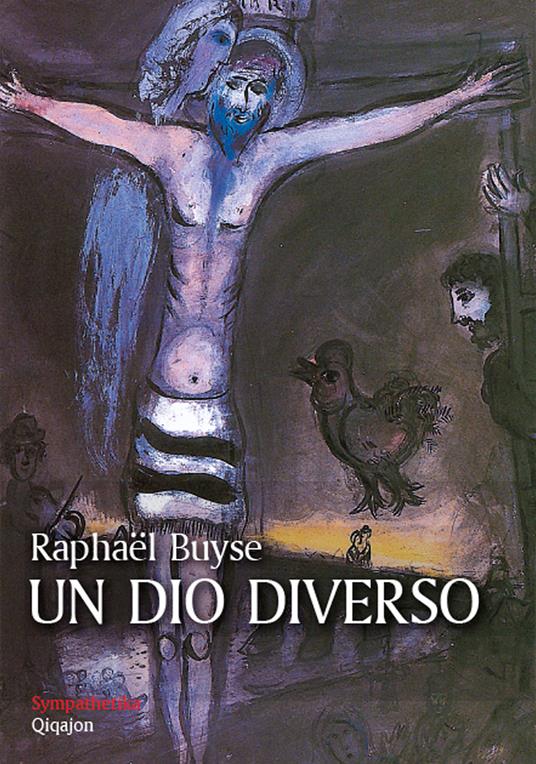 Un dio diverso - Raphaël Buyse - copertina