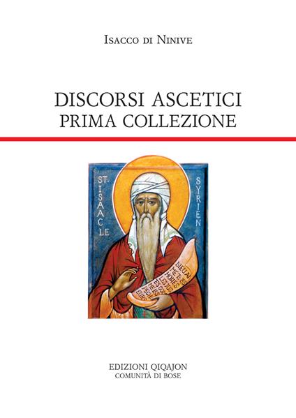 Discorsi ascetici. Prima collezione - Isacco di Ninive - copertina