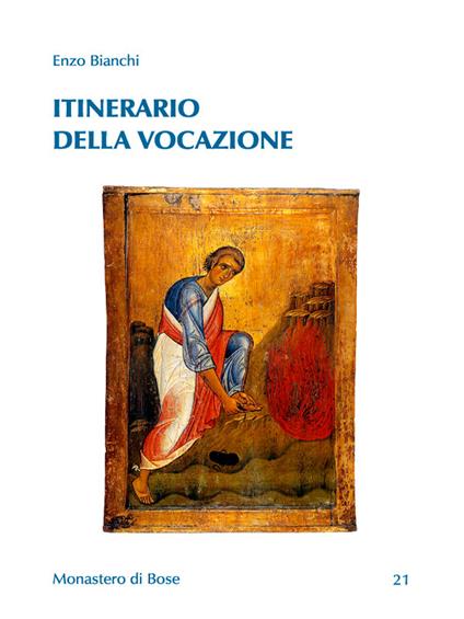 Itinerario della vocazione - Enzo Bianchi - ebook