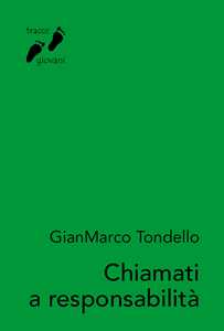 Chiamati a responsabilità. Lettere a Giona