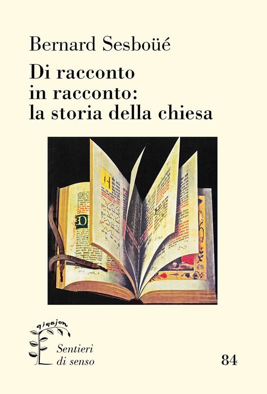 Di racconto in racconto: la storia della chiesa - Bernard Sesboüé - copertina