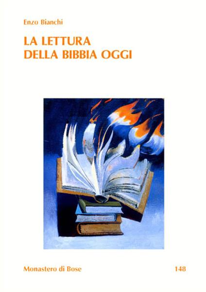 La lettura della Bibbia oggi - Enzo Bianchi - copertina