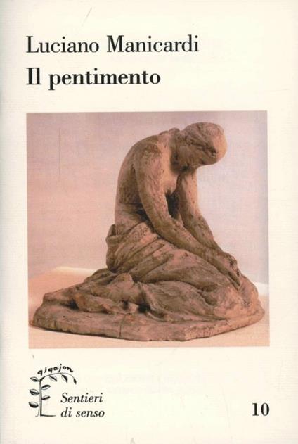 Il pentimento - Luciano Manicardi - copertina
