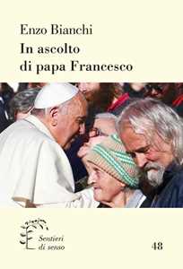 In ascolto di papa Francesco