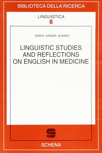 Linguistic studies and reflections on english in medicine - M. Grazia Albano - copertina