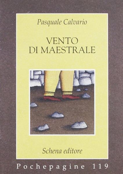 Vento di maestrale - Pasquale Calvario - copertina