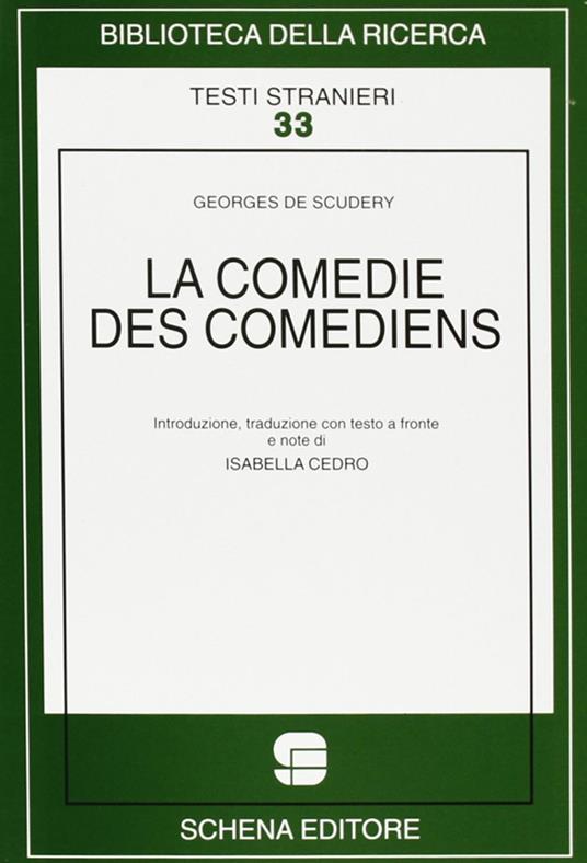 La comedie des comediens - Georges de Scudéry - copertina