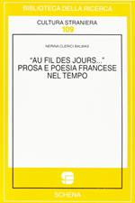 Au fil des jours... Prosa e poesia francese nel tempo