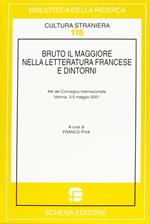 Bruto il Maggiore nella letteratura francese e dintorni