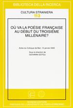 Oú va la poésie française au début du troisième millénaire