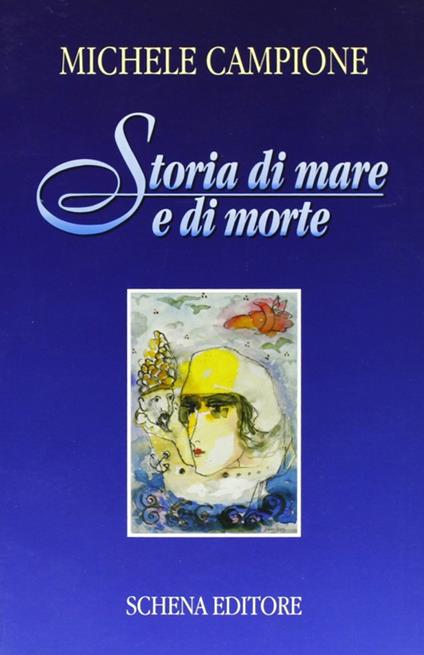Storia di mare e di morte - Michele Campione - copertina