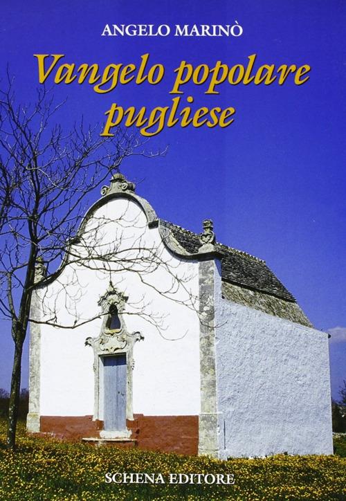Vangelo popolare pugliese - Angelo Marinò - copertina