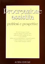 Procreazione assistita. Problemi e prospettive