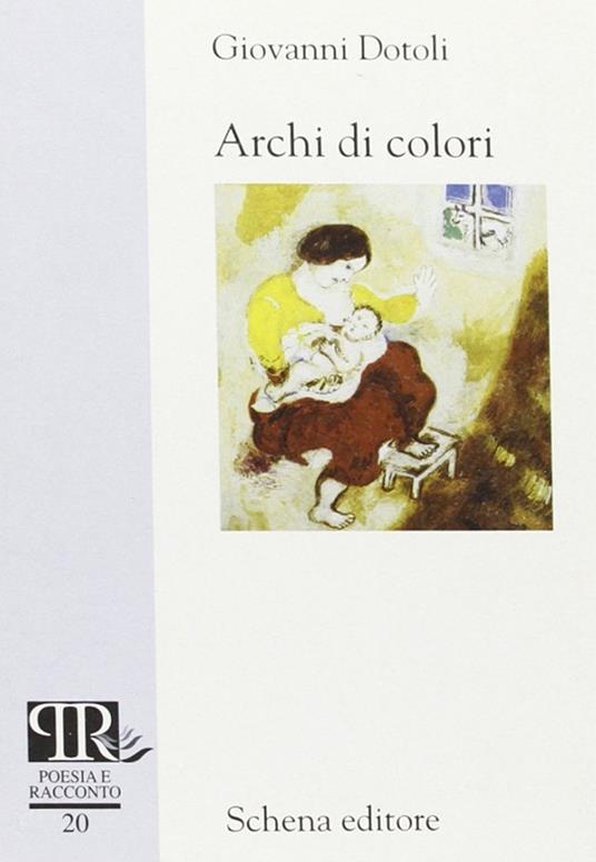 Archi di colori - Giovanni Dotoli - copertina