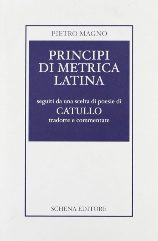 Principi di metrica latina - Pietro Magno - copertina