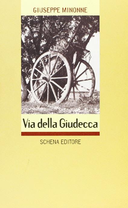 Via della Giudecca - Giuseppe Minonne - copertina