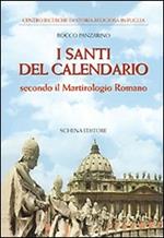 I santi del calendario secondo il Martirologio romano