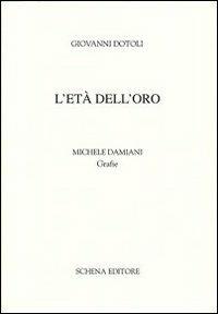 L' età dell'oro - Giovanni Dotoli - copertina
