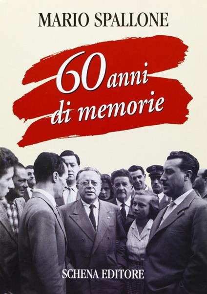 60 anni di memorie - Mario Spallone - copertina