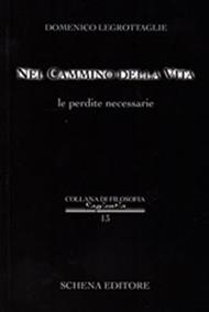 Nel cammino della vita