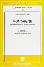 Montaigne. Nouvelles lumières sur l'auteur des essais