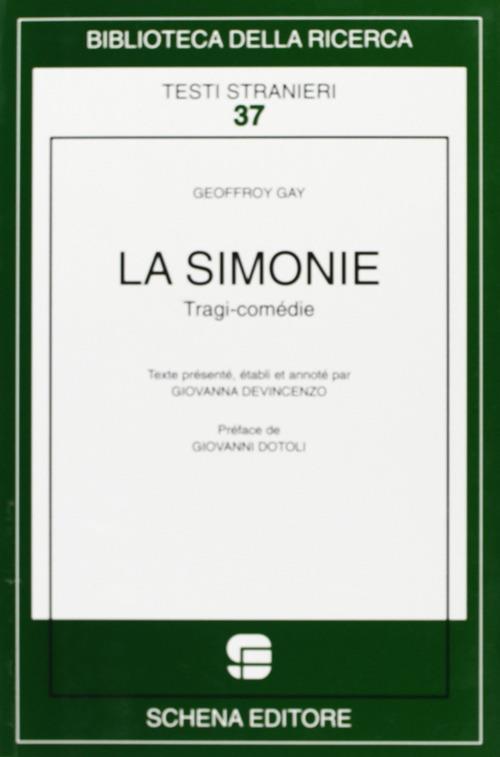La simonie. Tragi-comédie - Geoffroy Gay - copertina