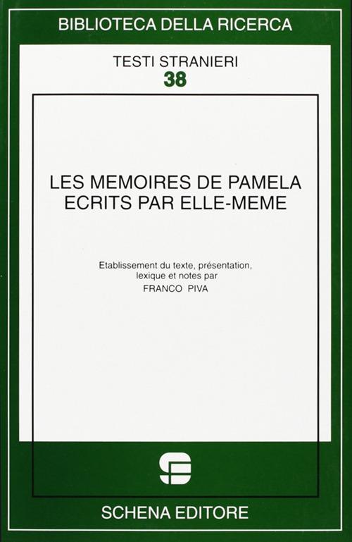 Les memoires de Pamela ecrits par elle-meme - Franco Piva - copertina