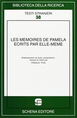 Les memoires de Pamela ecrits par elle-meme