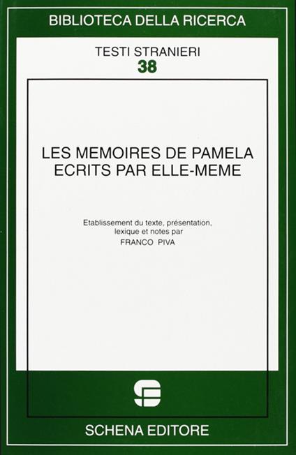 Les memoires de Pamela ecrits par elle-meme - Franco Piva - copertina
