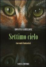 Settimo cielo. Racconti fantastici