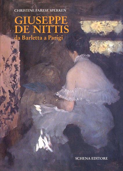 Giuseppe De Nittis da Barletta a Parigi. Ediz. illustrata - Christine Farese Sperken - copertina