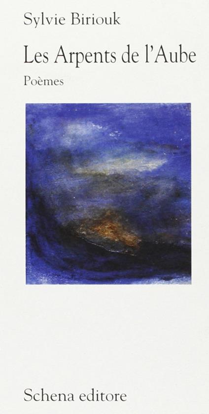 Les arpents de l'aube - Sylvie Biriouk - copertina