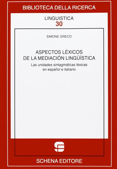 Aspectos lèycos de la mediaciòn lingüìstica - Simone Greco - copertina