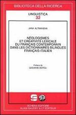 Néologismes et créativité lexicale du français contemporain dans le dictionnaires bilingues français-italien