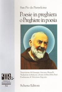 Poesie in preghiera o preghiere in poesia. Ediz. italiana e francese - Pio da Pietrelcina (san) - copertina