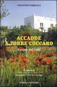 Accade a Torre Caccaro Fasano nel 1600 - Giovanni Narracci - copertina