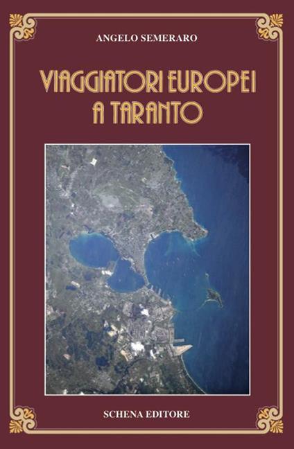 Viaggiatori europei a Taranto - Angelo Semeraro - copertina