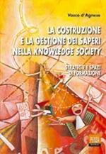 La costruzione e la gestione dei saperi nella knowledge society