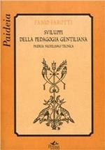 Sviluppi della pedagogia gentiliana. Paideia, nichilismo, tecnica