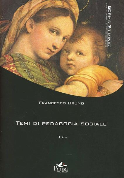 Temi di pedagogia sociale - Francesco Bruno - copertina