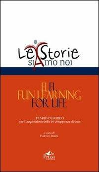 FLFL. Fun learning for life. Diario di bordo per l'acquisizione delle 16 competenze di base - copertina