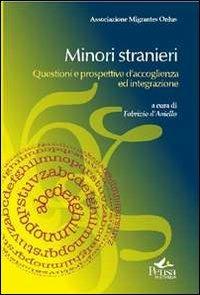 Minori stranieri. Questioni e prospettive d'accoglienza ed integrazione - copertina