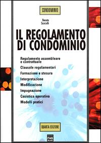 Il regolamento di condominio - Renato Scorzelli - copertina