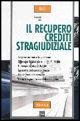 Il recupero crediti stragiudiziale