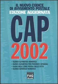 Il nuovo codice di avviamento postale. CAP 2002 - copertina