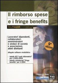 Il rimborso spese e i fringe benefits. Con CD-ROM - Mario Frascarelli - copertina